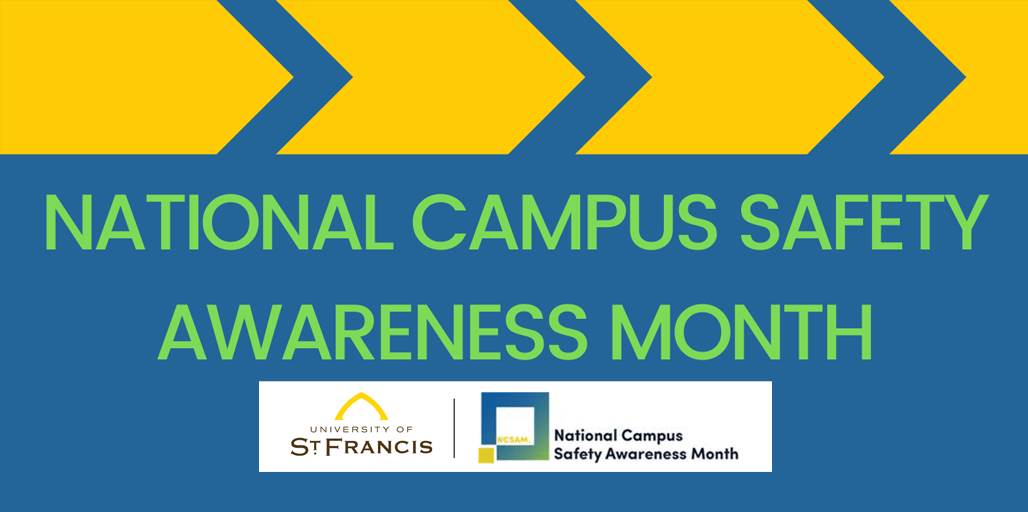 Usf To Recognize National Campus Safety Awareness Month University Of St Francis 8004